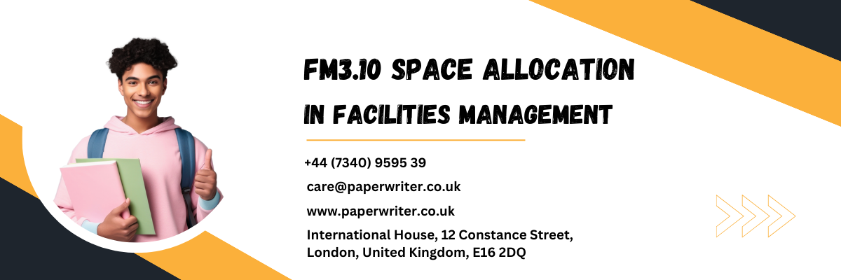 FM3.10 Space allocation in facilities management